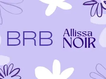 Chaturbate Live Sex of allissa_noir