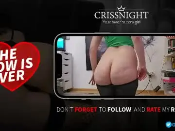 Chaturbate Sex Cam of crissnight
