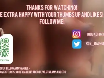 Chaturbate Sex Cam of 2badforyou