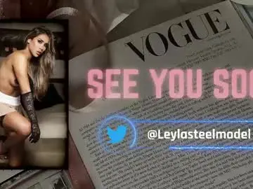 Chaturbate Best live sex cam show of leyla_steel