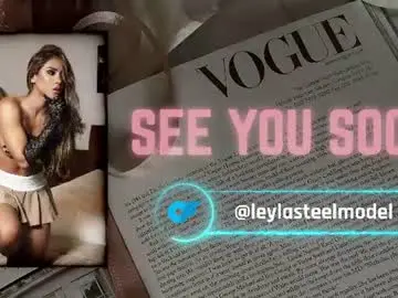 Chaturbate Best live sex cam show of leyla_steel