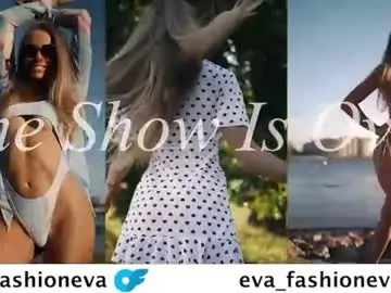 Chaturbate Live Sex of eva_fashionista