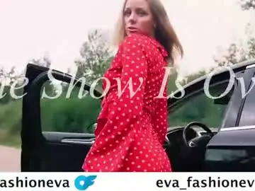 Chaturbate Live Sex of eva_fashionista