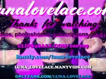Chaturbate Best live sex cam show of luna_love_lace