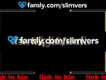 Chaturbate Live Porn of slimvers